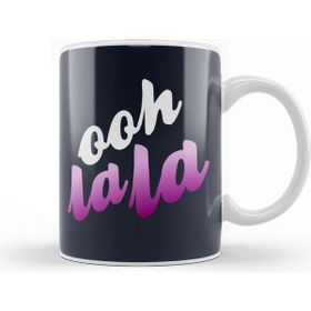 Baskı Dükkanı Ooh La La Slogan Kupa