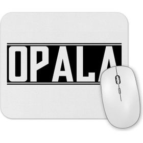 Baskı Dükkanı Opala Mouse Pad