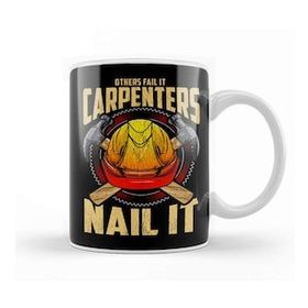 Baskı Dükkanı Others Fail It Carpenters Nail It Carpentering Pun Kupa