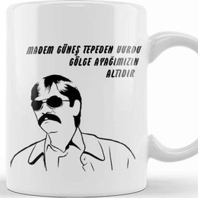 Baskı Dükkanı Pala Madem Güneş Tepeden Vurdu Gölge Ayağımızın Altıdır 01 Kupa