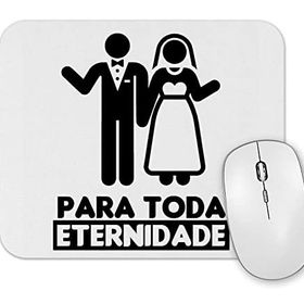 Baskı Dükkanı Para Toda Eternidade Mouse Pad
