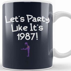 Baskı Dükkanı Party Like 1987 Bite Fnaf Kupa