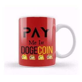 Baskı Dükkanı Pay Me In Dogecoin Kupa