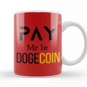 Baskı Dükkanı Pay Me In Dogecoin Kupa