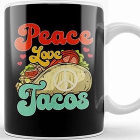 Baskı Dükkanı Peace Love Tacos Kupa