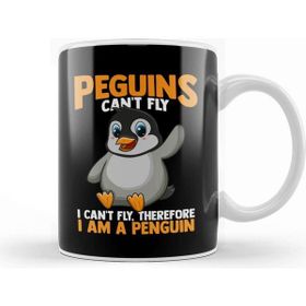 Baskı Dükkanı Penguins Can T Fly I Can T Fly I Am A Penguin Kupa