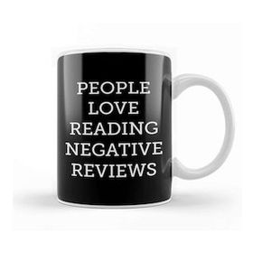 Baskı Dükkanı People Love Reading Negative Reviews Kupa