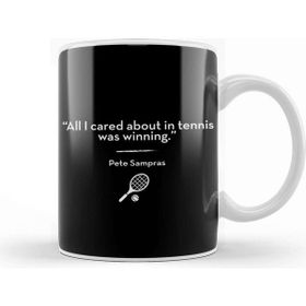 Baskı Dükkanı Pete Sampras All I Cared About In Tennis Was Winning Quote Kupa