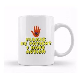 Baskı Dükkanı Please Be Patient I Have Autism White On Black 02 Porselen 330 ml Beyaz Kupa Bardak