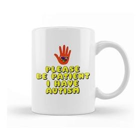 Baskı Dükkanı Please Be Patient I Have Autism White On Black 02 Porselen 330 ml Beyaz Kupa Bardak