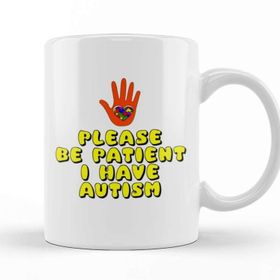 Baskı Dükkanı Please Be Patient I Have Autism White On Black 02 Porselen 330 ml Beyaz Kupa Bardak