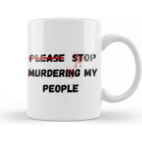 Baskı Dükkanı Please Stop Murderıng My People Ma’khia Bryant Porselen 330 ml Beyaz Kupa Bardak