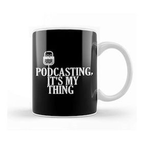 Baskı Dükkanı Podcasting, It S My Thing Funny Podcasters Porselen Beyaz Kupa Bardak