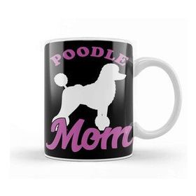 Baskı Dükkanı Poodle Mom Dog Lover Owner Gift Kupa