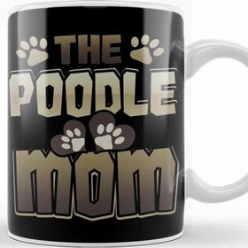Baskı Dükkanı Poodle Mom Dog Lover Poodle Lover Kupa
