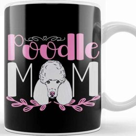 Baskı Dükkanı Poodle Mom Dog Mama Kupa