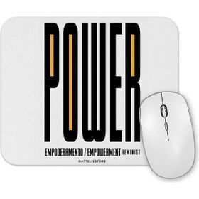 Baskı Dükkanı Power Feminista Be You Mouse Pad