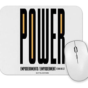 Baskı Dükkanı Power Feminista Be You Mouse Pad