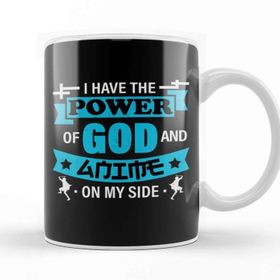 Baskı Dükkanı Power Of God And Anime On My Side Anime Otaku Gift Porselen 330 ml Beyaz Kupa Bardak