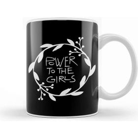 Baskı Dükkanı Power To The Girls Porselen 330 ml Beyaz Kupa Bardak