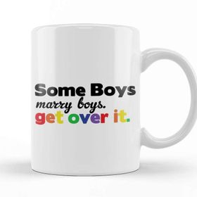 Baskı Dükkanı Pride Some Boys Marry Boys Get Over It Kupa