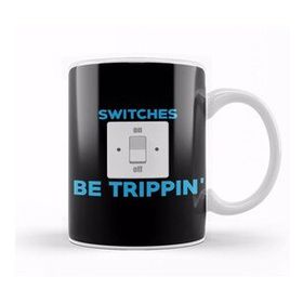 Baskı Dükkanı Professional Electrician Switches Be Trippin Pun Kupa
