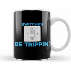 Baskı Dükkanı Professional Electrician Switches Be Trippin Pun Kupa