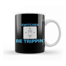 Baskı Dükkanı Professional Electrician Switches Be Trippin Pun Kupa
