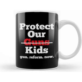 Baskı Dükkanı Protect Our Kids Gun Reform Now Kupa