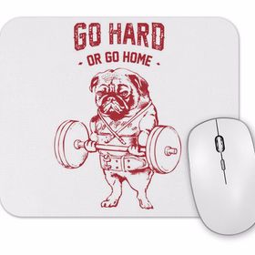 Baskı Dükkanı Pug Bodybuilder Sıkı Çalış Yada Git Pug Köpek Pug Mouse Pad