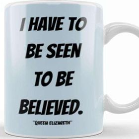 Baskı Dükkanı Queen Elizabeth Iı Quotes Gift Kupa