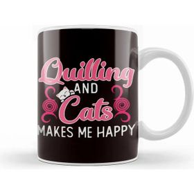 Baskı Dükkanı Quilling Cats Make Happy Hobby Craftsman Crafting Kitten Art Kupa