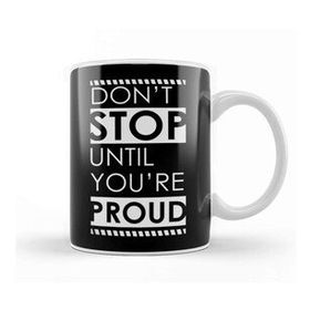 Baskı Dükkanı Quotes Don't Stop Kupa Bardak