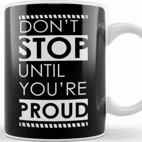 Baskı Dükkanı Quotes Don't Stop Kupa Bardak
