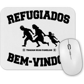 Baskı Dükkanı Refugiados Branca Mouse Pad