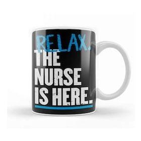 Baskı Dükkanı Relax The Nurse Is Here Kupa