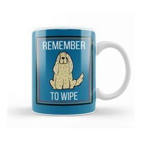 Baskı Dükkanı Remember To Wıpe Dog Lover Gif T Kupa