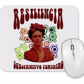 Baskı Dükkanı Resiliencia Frida Kahlo Mouse Pad