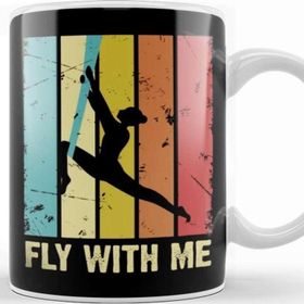 Baskı Dükkanı Retro Fly With Me Aerial Silk Aerialist Acrobat Acrobatics Kupa