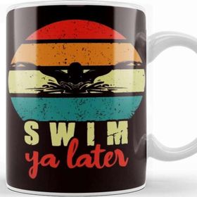 Baskı Dükkanı Retro Swim Ya Later Swimmer Water Sports Swimming Pool Coach Kupa