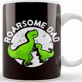 Baskı Dükkanı Roarsome Dad Daddy Dino T-Rex Father Papa Poppa Husband Kupa