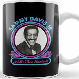 Baskı Dükkanı Sammy Davis Jr Mister Show Business Kupa