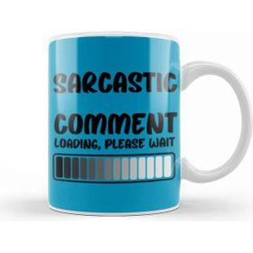 Baskı Dükkanı Sarcasm Funny Comment Quotes Gift Sarcastic And Men Humorous Saying Porselen 330 ml Beyaz Kupa Bardak