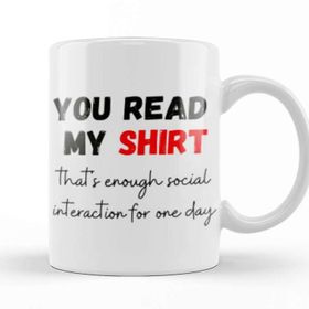 Baskı Dükkanı Sarcastic Funny Gift You Read My Sarcastic Funny Porselen 330 ml Beyaz Kupa Bardak