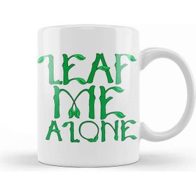Baskı Dükkanı Sarcastic Leaf Me Alone Leave Me Alone Introvert Kupa