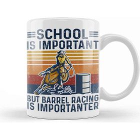 Baskı Dükkanı School is Important But Barrel Racing is Importanter Funny Kupa