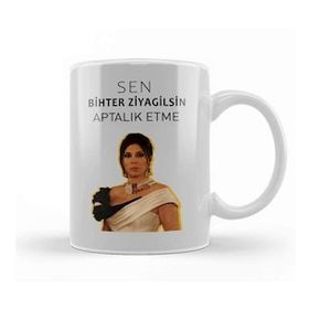 Baskı Dükkanı Sen Bihter Ziyagilsin Aptallık Etme Aşk I Memnu 01 Kupa