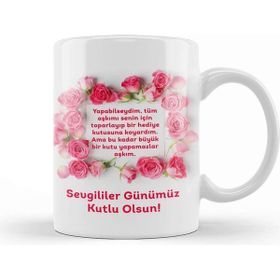 Baskı Dükkanı Sevgililer Günü Sevgiliye Hediye 0244 Kupa