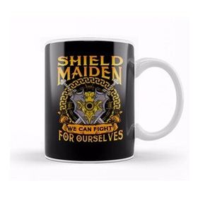Baskı Dükkanı Shield Maiden We Can Fight For Ourselves Warrior Kupa