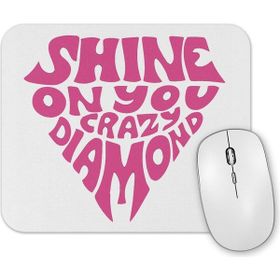 Baskı Dükkanı Shine On Mouse Pad